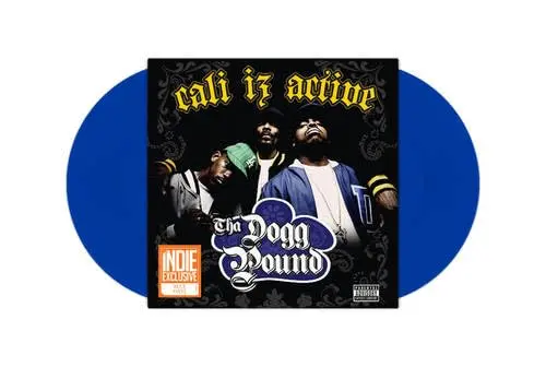 Dogg Pound/Cali Is Active (Blue Vinyl) [Lp] 1