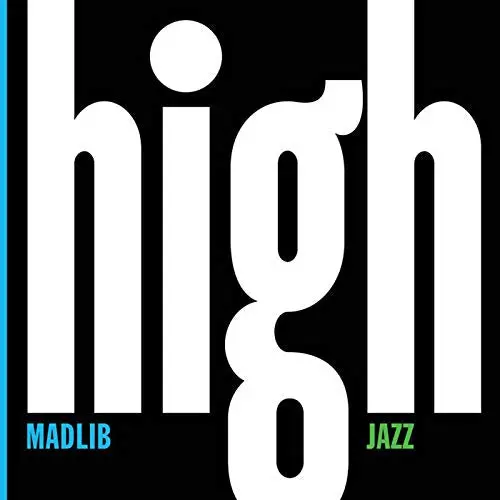 Madlib/Medicine Show, Vol. 7: High Jazz [Lp] 1