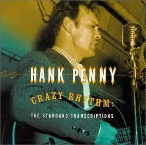 Hank Penny/Crazy Rhythm [Cd] 1