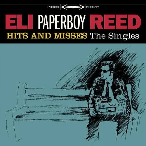Reed, Eli Paperboy/Hits And Misses: The Singles [Lp] 1