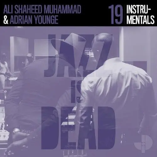 Younge, Adrian And Ali Shaheed Muhammad/Jazz Is Dead 19 (Coloured Vinyl) [Lp] 1