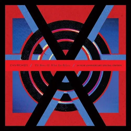 Chvrches/The Bones Of What You Believe (10Th Anniversary Edition) [Lp] 1