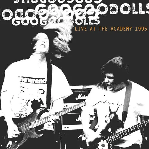 Goo Goo Dolls, The/Live At The Academy, New York City, 1995 (3Lp) [Lp] 1