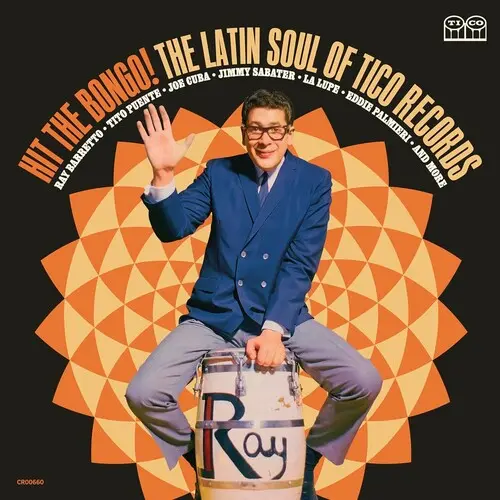 Various Artists/Hit The Bongo! The Latin Soul Of Tico Records [Lp] 1