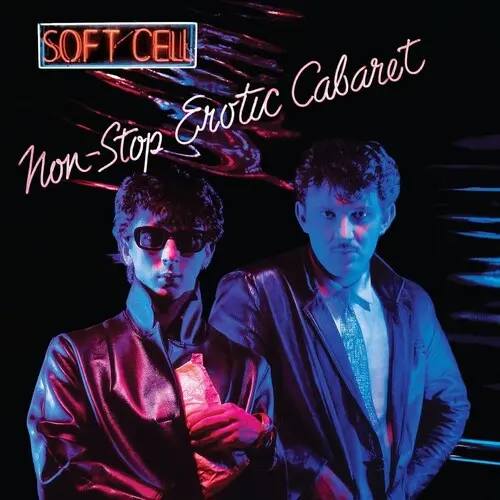 Soft Cell/Non-Stop Erotic Cabaret [Lp] 1