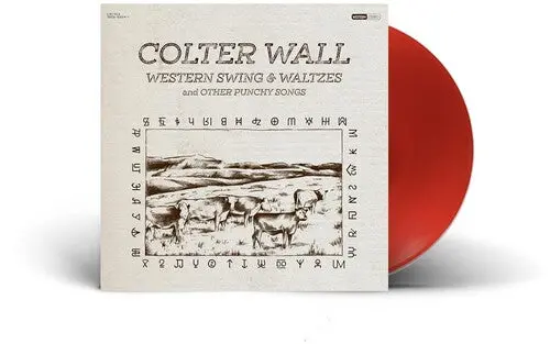 Wall, Colter/Western Swing & Waltzes And Other Punchy Songs (Red Vinyl) [Lp] 1