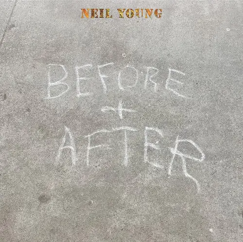 Young, Neil/Before & After [Cd] 1