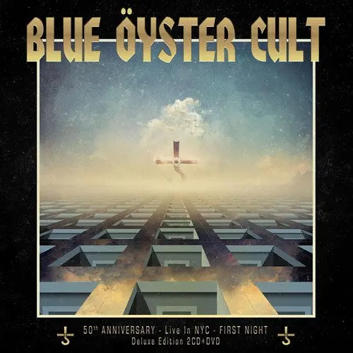 Blue Oyster Cult/50Th Anniversary Live: First Night (2Cd/Dvd) [Cd] 1