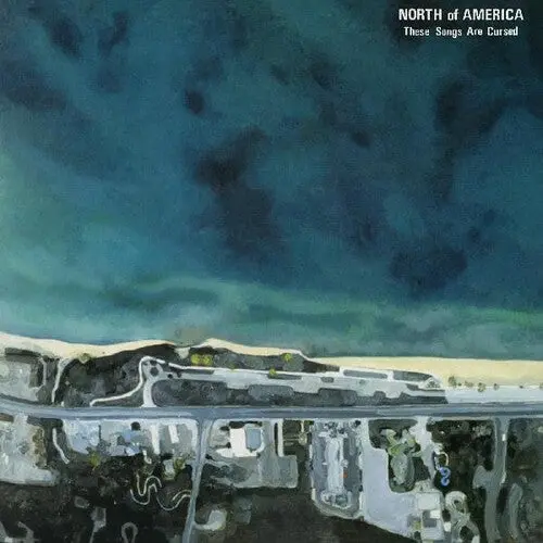 North Of America/These Songs Are Cursed [Lp] 1