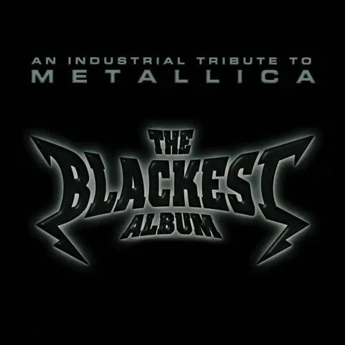 Various Artists/Blackest Album: An Industrial Tribute To Metallica [Lp] 1