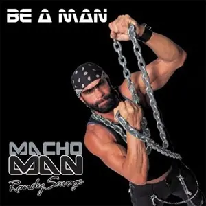 Macho Man Randy Savage/Be A Man (Orange Vinyl) [Lp] 1