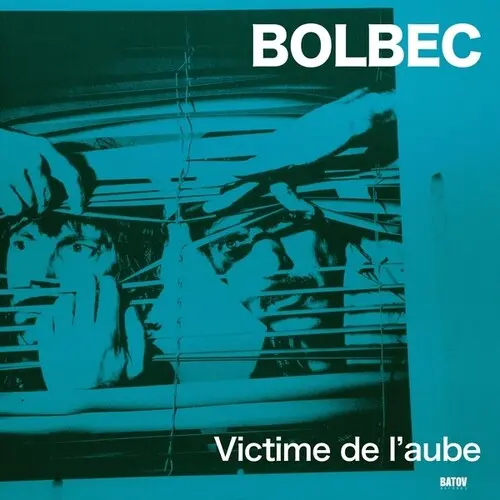 Bolbec/Victime De L'aube [Lp] 1