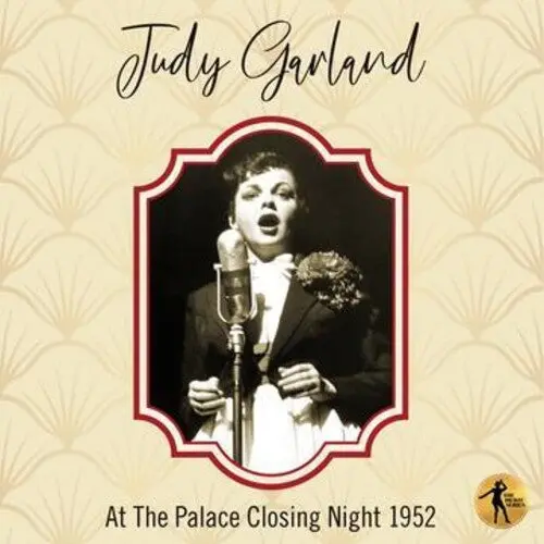 Garland, Judy/Judy At The Palace Closing Night 1952 [Lp] 1