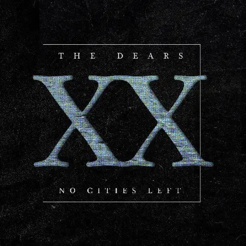 Dears, The/No Cities Left: The Definitive 20Th Anniversary Ed [Lp] 1