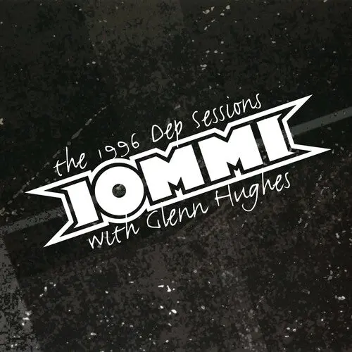 Iommi And Glenn Hughes/The Dep Sessions 1996 (Translucent Black Ice Vinyl) [Lp] 1