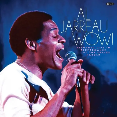 Jarreau, Al/Wow! Live In Performance At The Childe Harold [Lp] 1