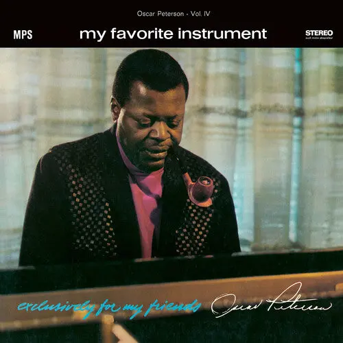 Peterson, Oscar/My Favorite Instrument: Exclusively For My Friends Vol. 4 [Lp] 1