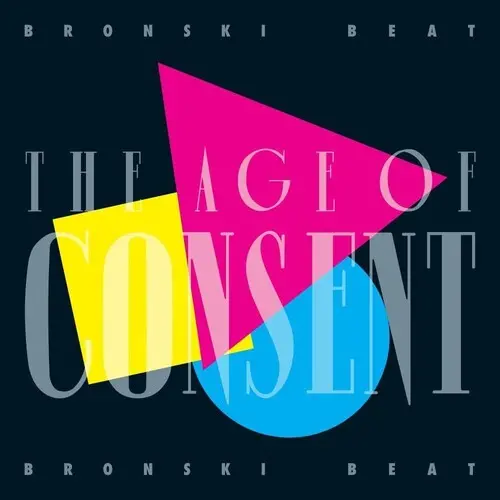 Bronski Beat/The Age Of Consent (40Th Anniversary 2Lp Edition) [Lp] 1