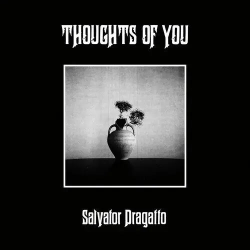 Dragatto, Salvador/Thoughts Of You (Opaque Natural Coloured) [Lp] 1