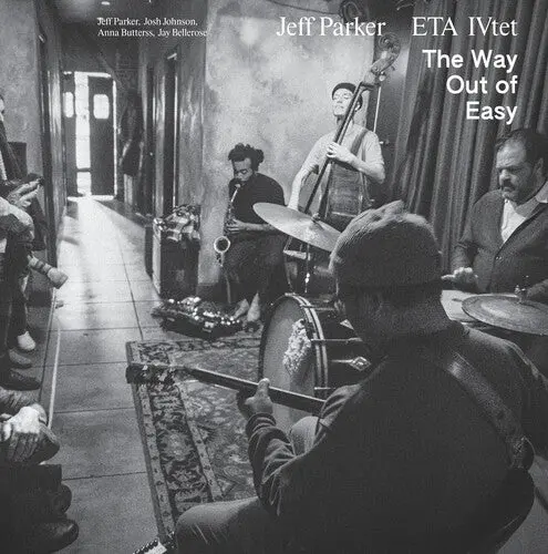 Parker, Jeff/The Way Out Of Easy [Lp] 1
