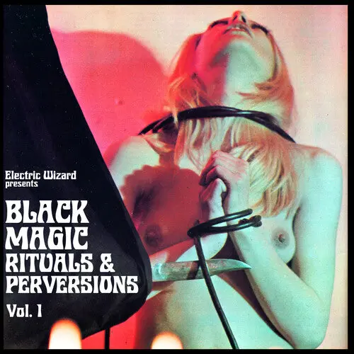 Electric Wizard/Black Magic Rituals & Perversions Vol. 1 (Transparent Pink Vinyl) [Lp] 1