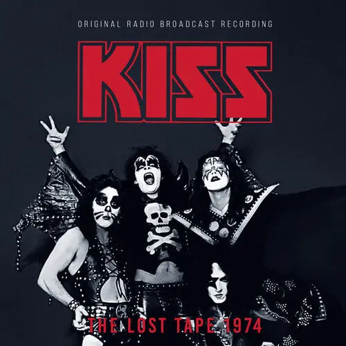 Kiss/The Lost Tape 1974 / Radio Broadcast [Cd] 1