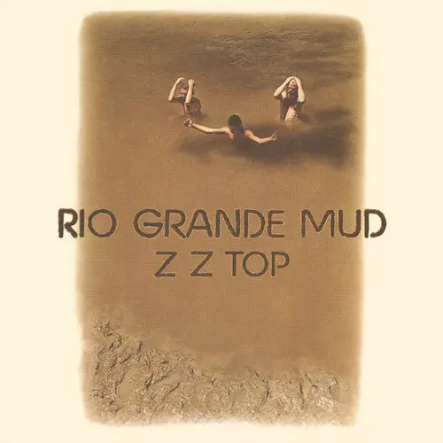 Zz Top/Rio Grande Mud (Rhino High Fidelity) [Lp] 1