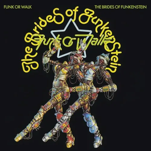 Brides Of Funkenstein/Funk Or Walk [Cd] 1