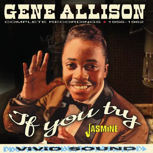 Allison, Gene/If You Try – Complete Recordings, 1956-1962 [Cd] 1