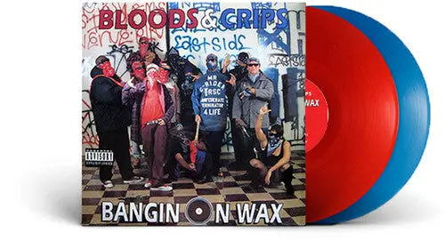 Blood & Crips/Bangin On Wax [Lp] 1