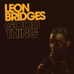 Bridges, Leon/Good Thing (5Th Anniversary Yellow Vinyl) [Lp] 1