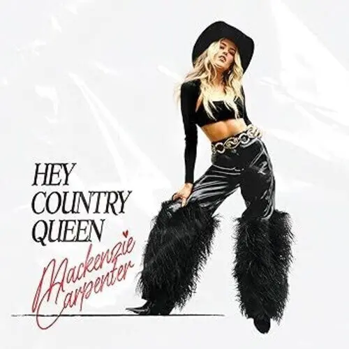 Carpenter, Mackenzie/Hey Country Queen (Red Vinyl) [Lp] 1