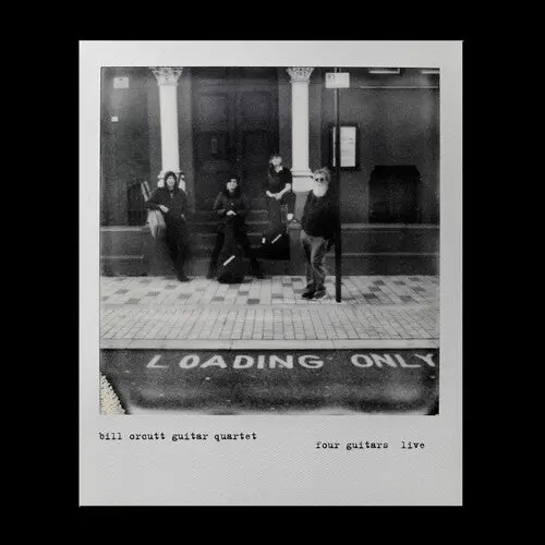 Orcutt, Bill Guitar Quartet/Four Guitars Live [Cd] 1
