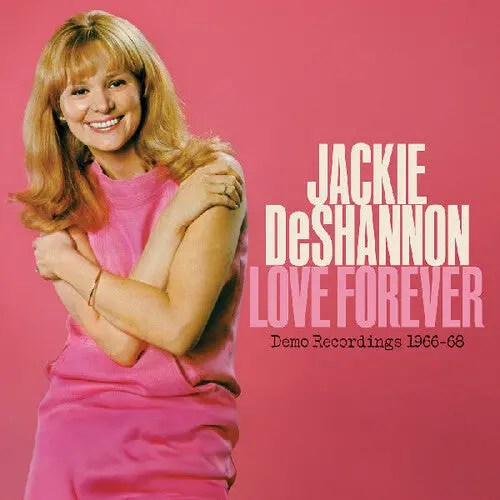 Deshannon, Jackie/Love Forever: Demo Recordings 1966-68 (Valentine Swirl Vinyl) [Lp] 1