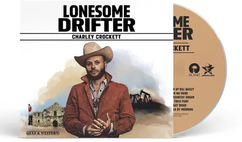 Crockett, Charley/Lonesome Drifter [Cd] 1