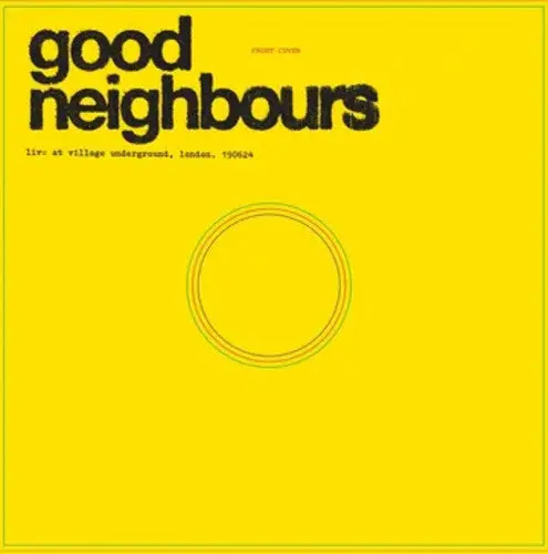 Good Neighbours/Live At Village Undergound [Lp] 1