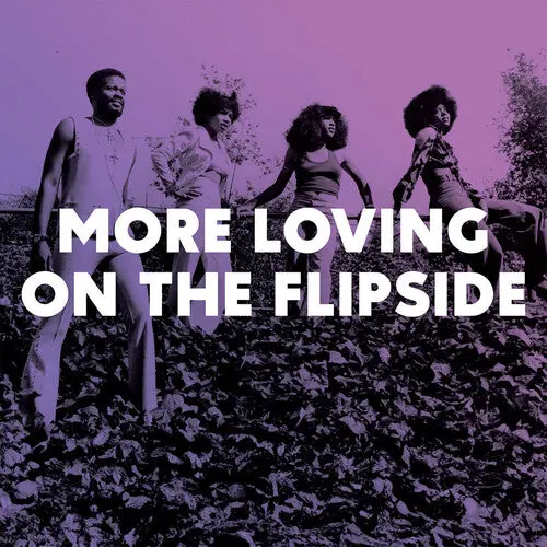 Various Artists/More Loving On The Flipside [Lp] 1