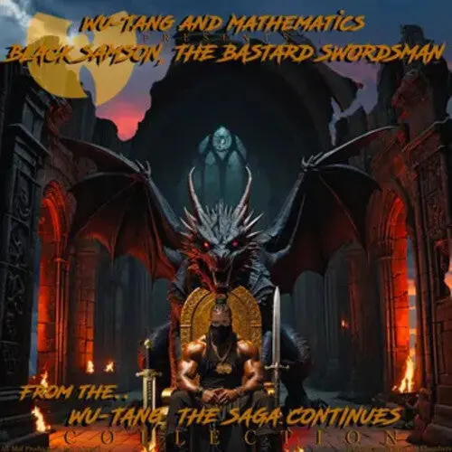 Wu-Tang And Mathematics/Black Samson: The Bastard Swordsman [Lp] 1
