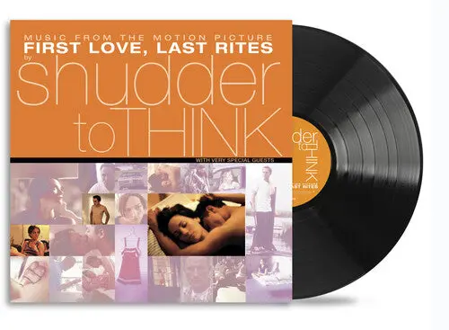 Soundtrack (Shudder To Think)/First Love, Last Rites [Lp] 1