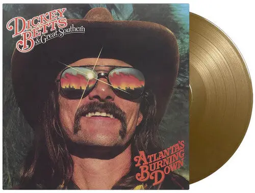 Betts, Dickey & Great Southern/Atlanta's Burning Down (Gold Vinyl) [Lp] 1