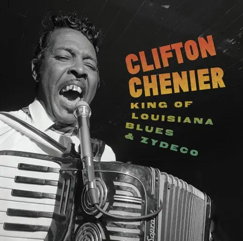 Chenier, Clifton/King Of Louisiana Blues & Zydeco (4Cd With160 Pg. Book) [Cd] 1