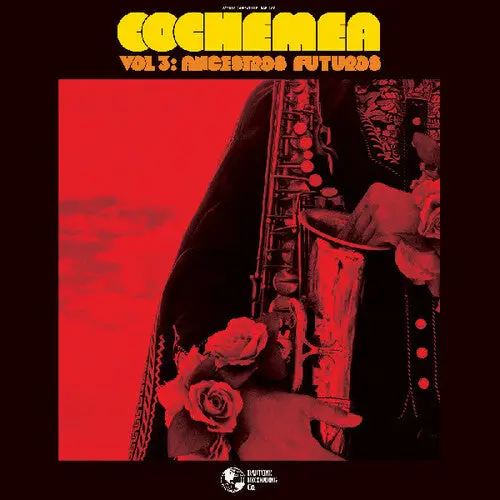 Cochemea/Vol Iii: Ancestros Futuros (Indie Exclusive Transparent Crimson Vinyl) [Lp] 1