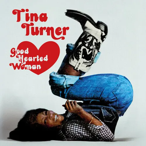 Turner, Tina/Good Hearted Woman: The Definitive Edition [Lp] 1