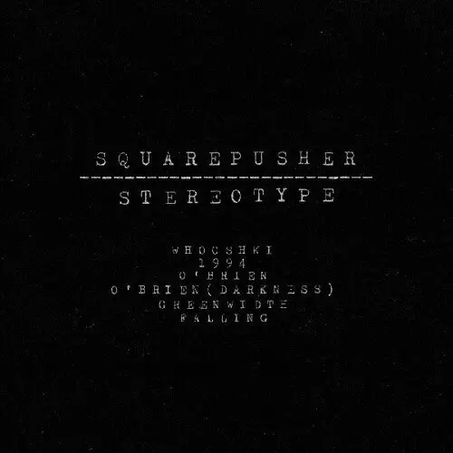 Squarepusher/Stereotype [Lp] 1