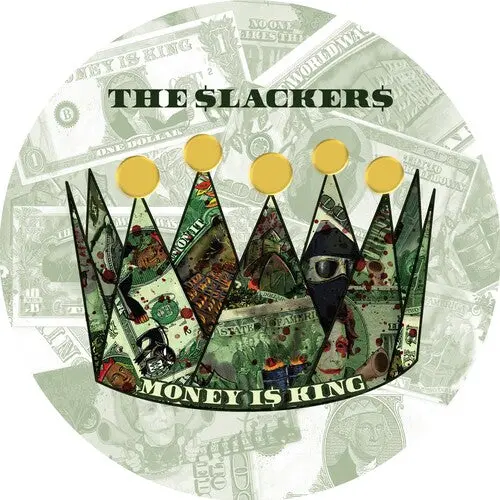 Slackers/Money Is King (Picture Disc) [Lp] 1