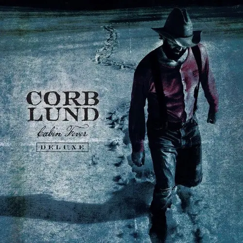 Lund, Corb/Cabin Fever Deluxe (Deluxe Edition) [Lp] 1