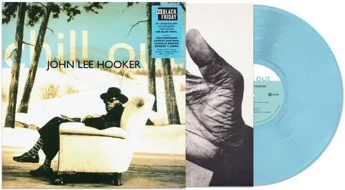 Hooker, John Lee/Chill Out (30Th Anniversary Blue Vinyl) [Lp] 1