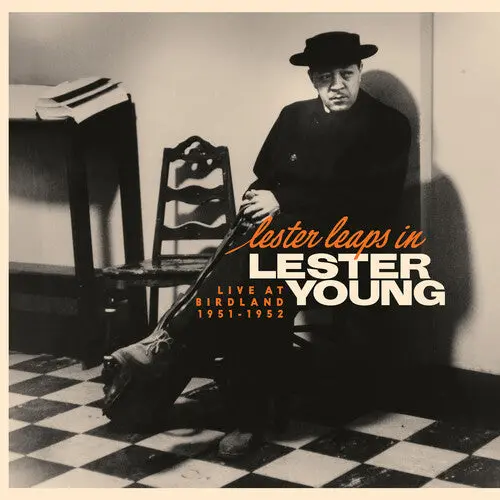 Young, Lester/Lester Leaps In: Live At Birdland 1951-1952 [Lp] 1