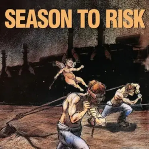 Season To Risk/In A Perfect World [Lp] 1