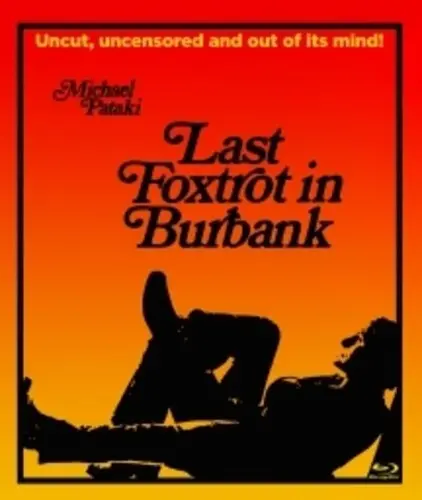 Last Foxtrot In Burbank [Bluray] 1